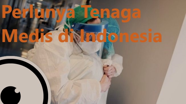 Perlunya Tenaga Medis di Indonesia